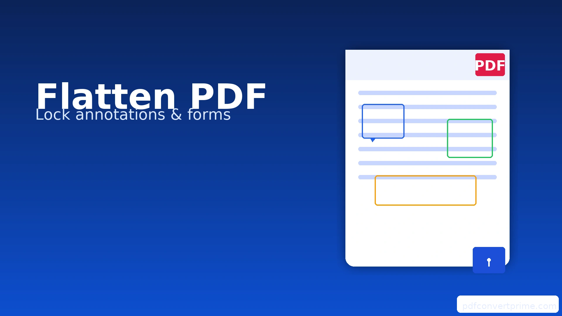 Flatten PDF hero — lock annotations and form fields